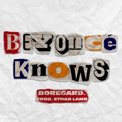 Beyoncé Knows