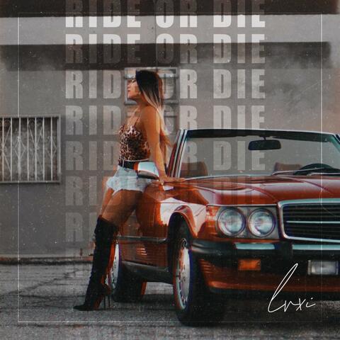 Ride or Die