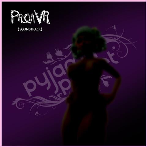 Pronvr (Soundtrack)