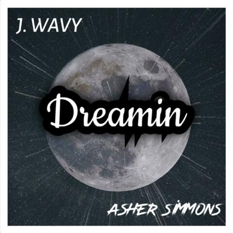 Dreamin'