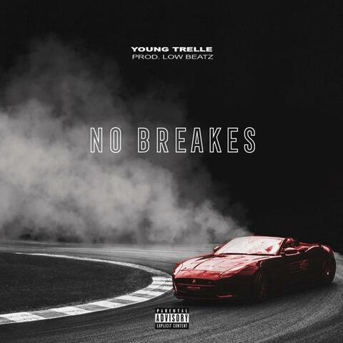 No Breakes