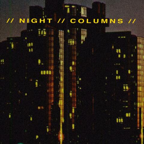 Night Columns