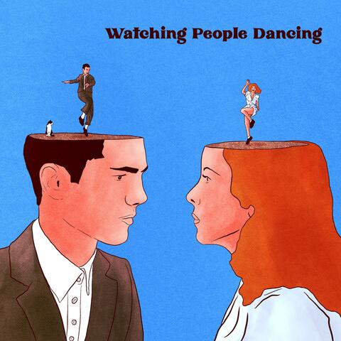 Watching People Dancing