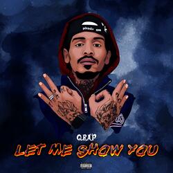 Let Me Show You