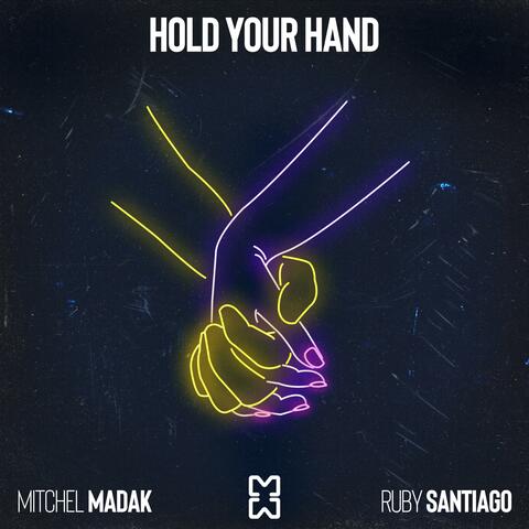 Hold Your Hand