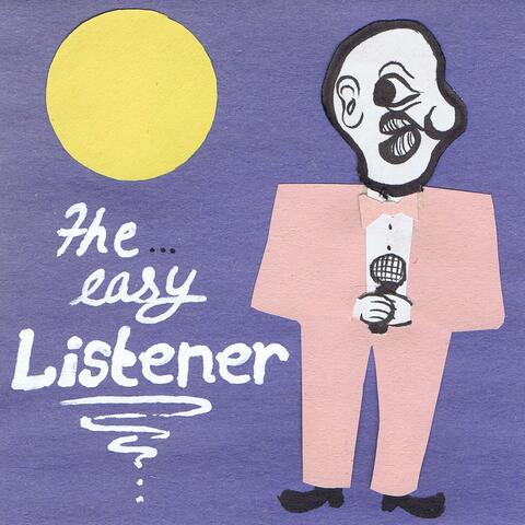 The Easy Listener