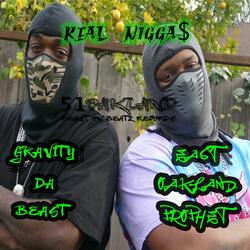 Real Nigga$