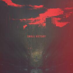 Small Victory