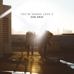 You're Gonna Love It