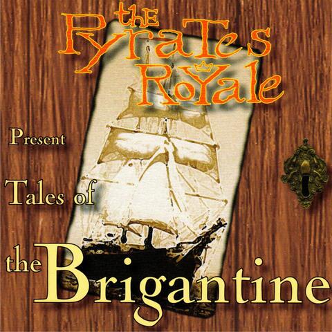 Tales of the Brigantine