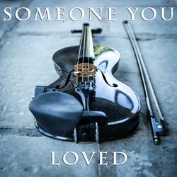 Someone You Loved