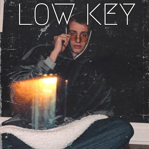 Low Key