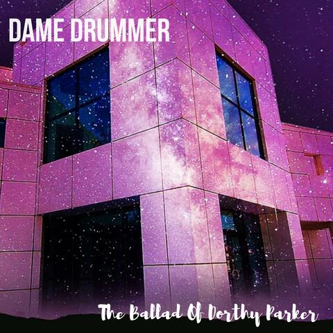 The Ballad of Dorthy Parker