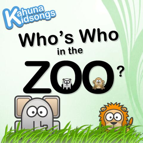 Who's Who in the Zoo?