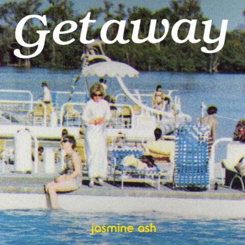 Getaway