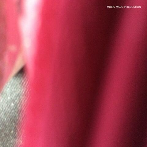 Music Made in Isolation