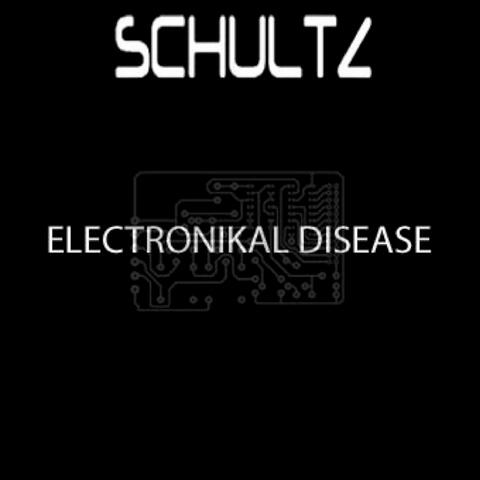 Electronikal Disease