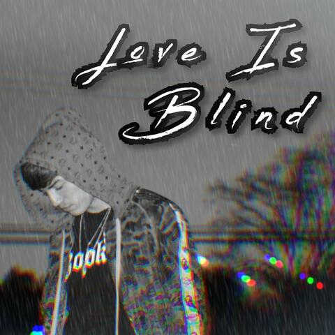 Love Is Blind