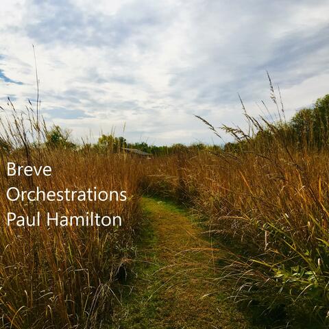 Breve Orchestrations