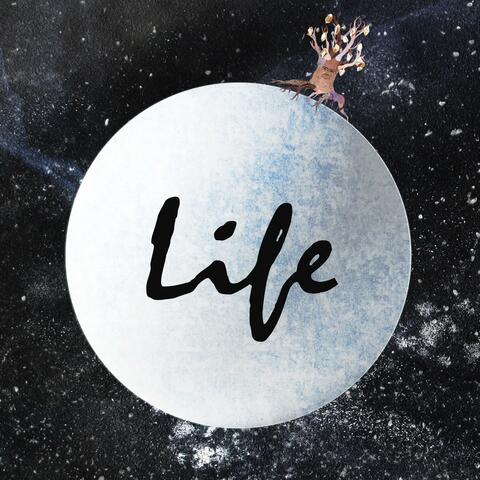 Life