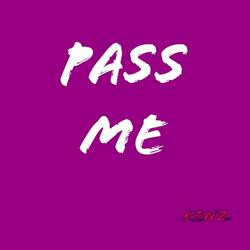 Pass Me