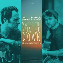 Watch the Sun Go Down