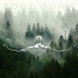 Root Down