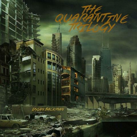 The Quarantine Trilogy