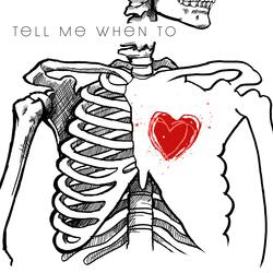 Tell Me When To