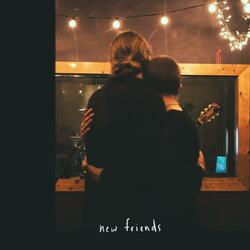 New Friends (Live at Refuge Recording)