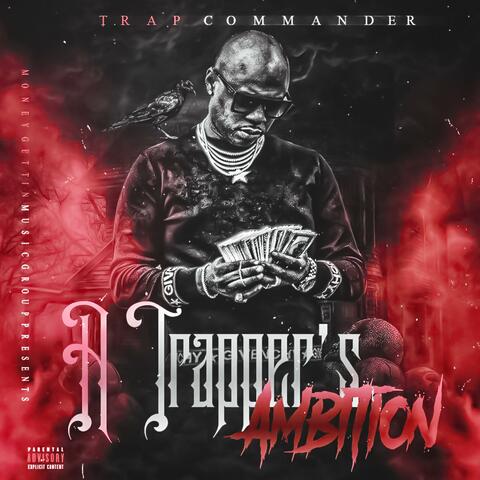 A Trapper's Ambition