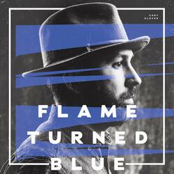 Flame Turned Blue
