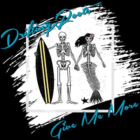 Give Me More
