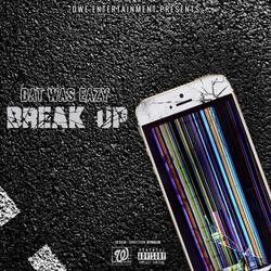 Break Up