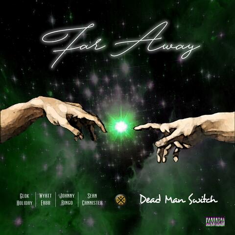 Far Away