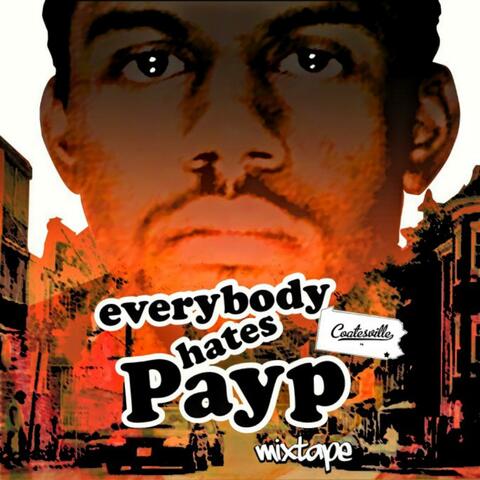 Everybody Hates Payp