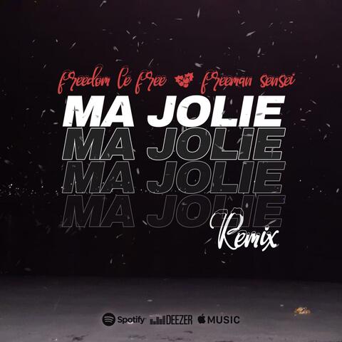Ma jolie, Pt. 2 (feat. Freeman Sensei)