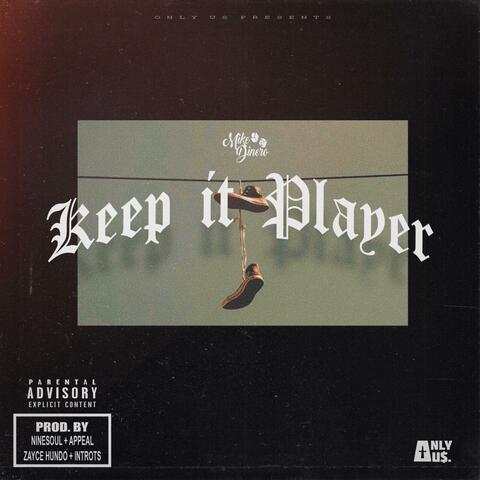 Keep It Player