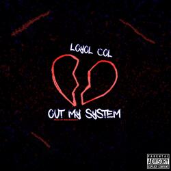 Out My System