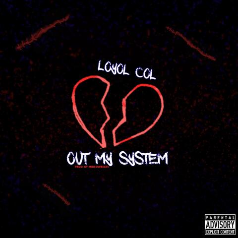 Out My System