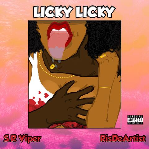 Licky Licky (feat. RisDeArtist)