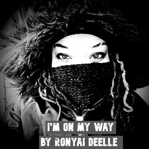 I'm on My Way