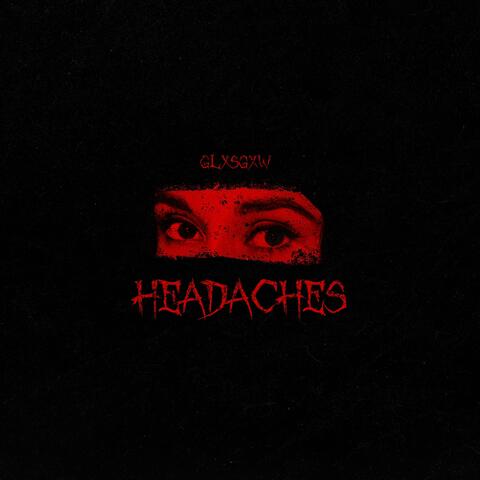 Headaches
