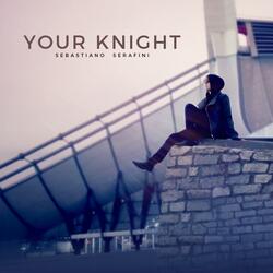 Your Knight
