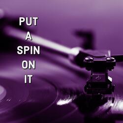 Put a Spin on It