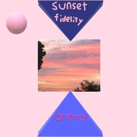 Sunset Fidelity