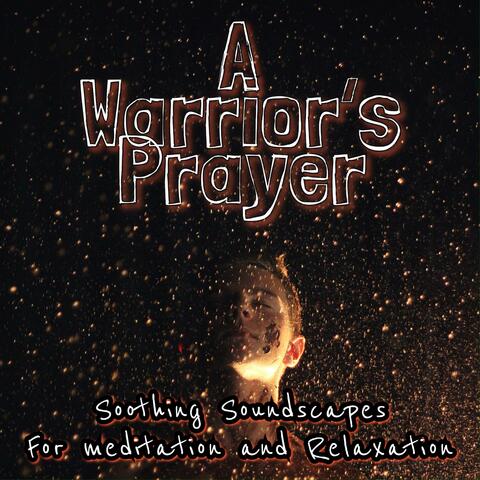 A Warrior's Prayer