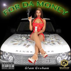 For Da Money