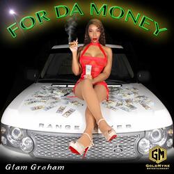 For Da Money