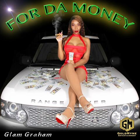 For Da Money